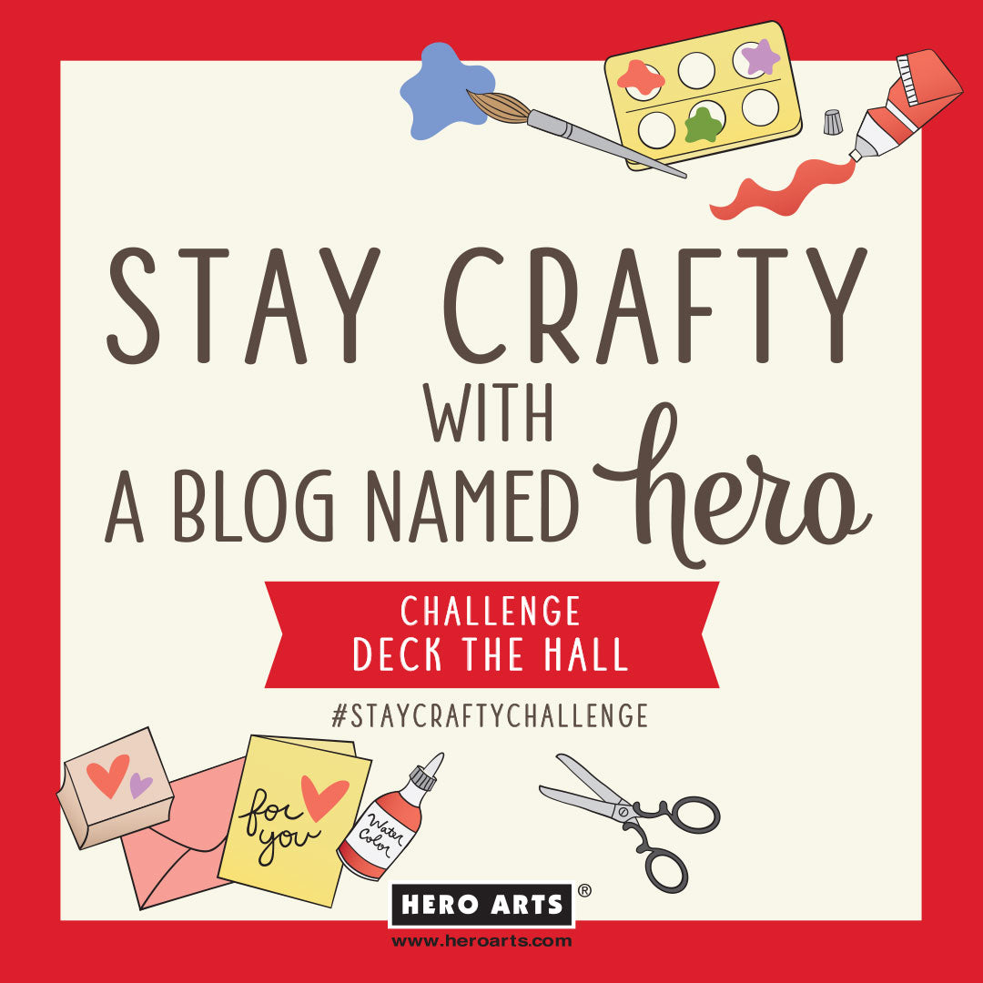 Stay Crafty with A Blog Named Hero: December 2024 Challenge