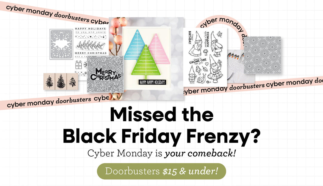 HERO ARTS - Cyber Monday Doorbusters